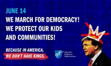 June 14 we march for democracy! We protect our kids and communities because in America, we don't have kings.